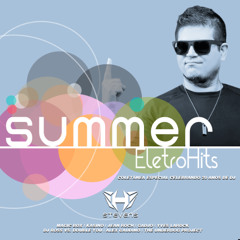 Summer EletroHits #1 - DJ Heryk Stevens (20th Years Special Setmix)