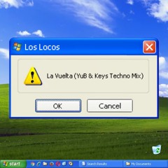Los Locos - La Vuelta (YuB & Keys Techno Mix)