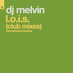 L.O.I.S. (Extended Club Mix)