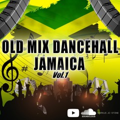 OLD MIX DANCEHALL JAMAICA VOL.1.