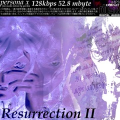 resurrection II mix