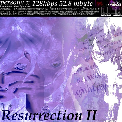 resurrection II mix