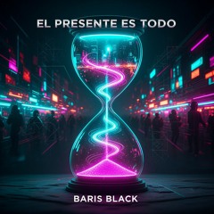 El Presente es Todo