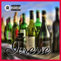Ivresse