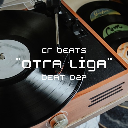 Beat 027 | "Otra liga" | Beat type Rap / Hip-Hop