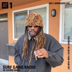 NTS SURF GANG RADIO W/ OSYRIS ISRAEL