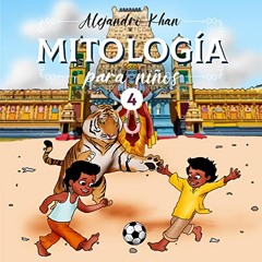 Mitología para niños IV (Audiolibro)