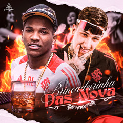 Brincadeirinha das nova