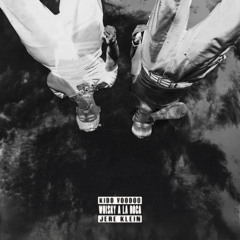 WHISKY A LAS ROCAS - JERE KLEIN x KIDD VOODOO (DIEGO DUARTE EDIT)