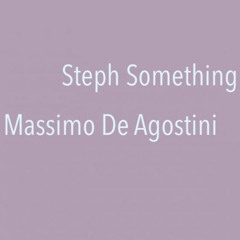 Steph Something & Massimo De Agostini - NEW WAVE/POP-ROCK/ART-ROCK