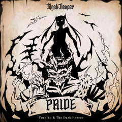 Yoshiko & The Dark Horror - Pride