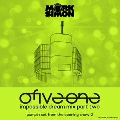 051 The Impossible Dream - Pumpin' Set - Mix 2