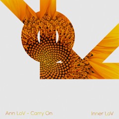Ann LoV - Carry On (Instrumental Mix) [Inner LoV] Snippet