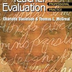 (@ Teacher Evaluation to Enhance Professional Practice BY Charlotte Danielson (Author),Thomas L