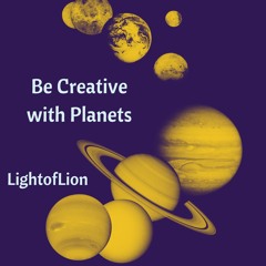 Be Creative with Planets