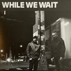 King's Ransom by While We Wait