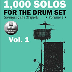 [Read] KINDLE 📂 Al Miller's 1,000 Solos for the Drum Set: Swinging the Triplets, Boo