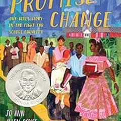 Access PDF EBOOK EPUB KINDLE This Promise of Change: One Girl’s Story in the Fight for School Equa