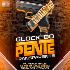 GLOCK DO PENTE TRANSPARENTE
