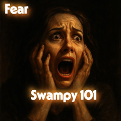 Fear