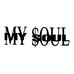 MY $OUL