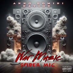 SPIDER MIC - WAR MUSIC.mp3