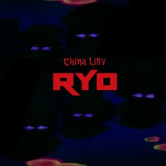 China Lilly - RYO