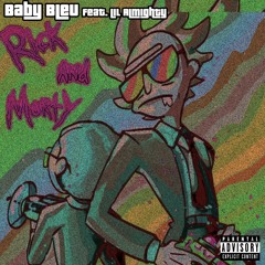 Rick and Morty (Feat. Lil Almighty)