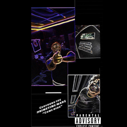 CEOYOUNGTEE FT. PRIMETIME MARS - “COME RIDE” (Prod.Demonbeatss)