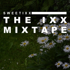 The IXX Mixtape 264