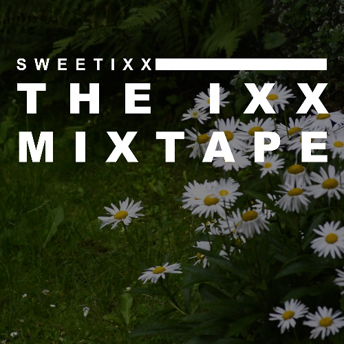 The IXX Mixtape 264
