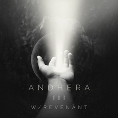 Andhera III w/ Revenänt