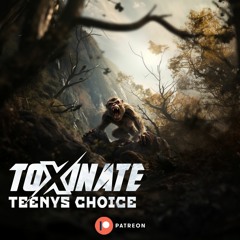 TEENYS CHOICE [PATREON EXCLUSIVE]