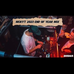 NICKYT - 2023 End of Year Mixtape