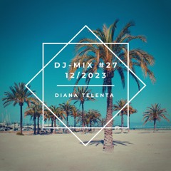 dj-mix #27 // 12/2023