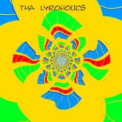 Tha Lyroholics - Kopfkino