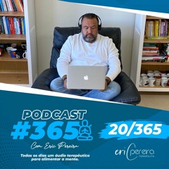 Diminua as suas "expectativas" #podcast365