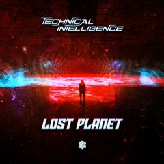 Technical Inteligence - Lost Planet (Original Mix)