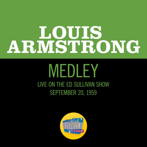 When It's Sleepy Time Down South/Back Home In Indiana (Medley/Live On The Ed Sullivan Show, September 20, 1959)