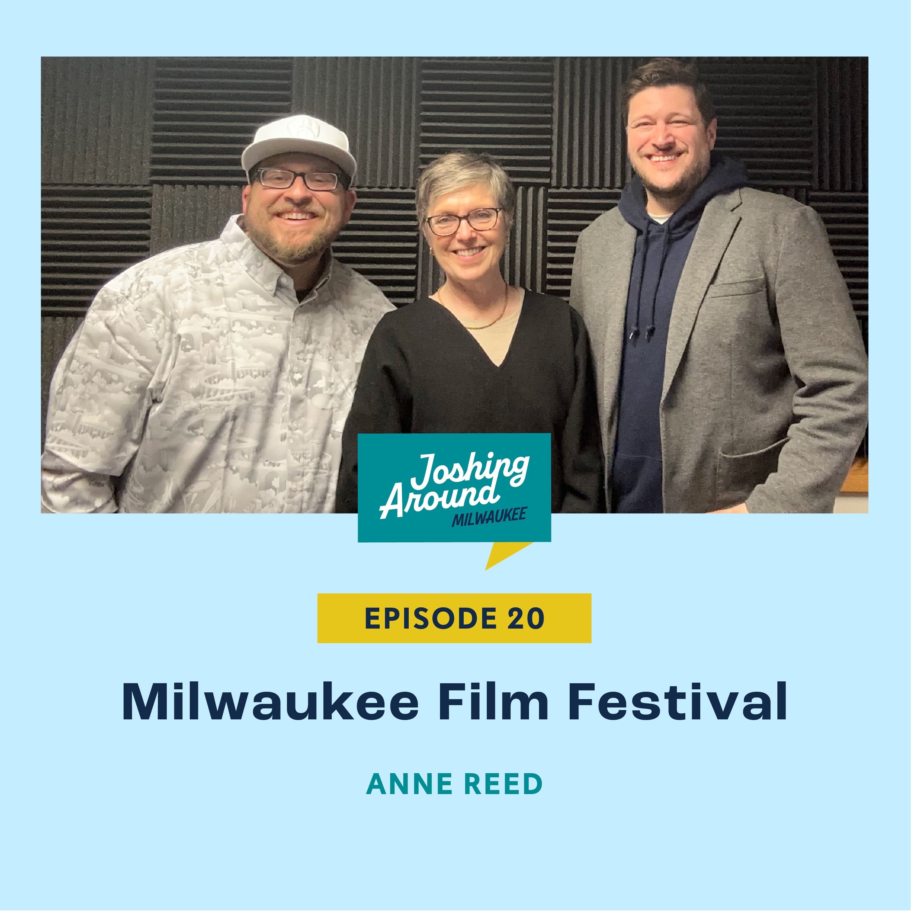 Milwaukee Film Festival - Joshing Around Milwaukee (Episode 20) episode artwork