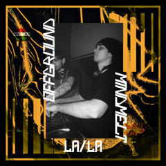 MindMelt x OFFGROUND: LA/LA