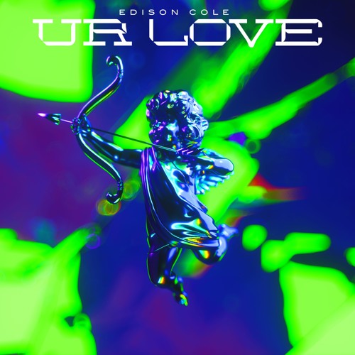 EDISON COLE - UR LOVE [FREE DOWNLOAD]