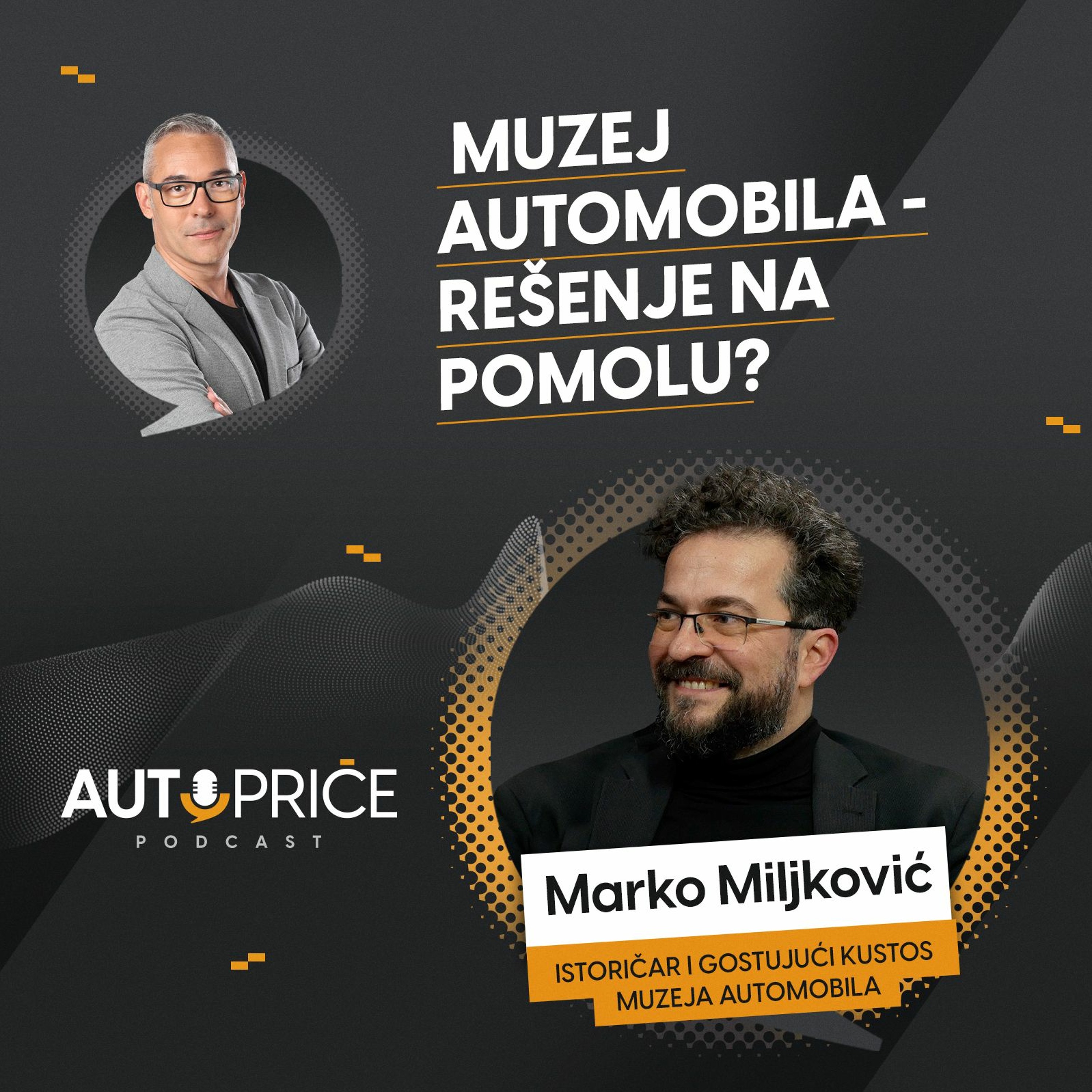 Muzej automobila - rešenje na pomolu?| AUTOPRIČE podcast EP 038 | Polovni automobili