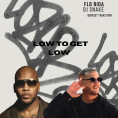Flo Rida x Dj Snake - Low x Get Low ( Benaset Filtred transition 128-101)