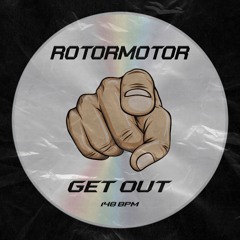 RotorMotor - Get Out