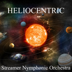 Streamer Nymphonic Orchestra & Gary Shepherd-Heliocentric