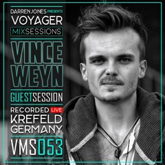 Voyager 53 Guest Mix By Vince Weyn