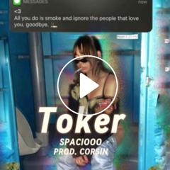Toker - Prod. Corsin