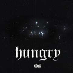 Hungry (feat. Kitta)