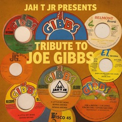 JAH T JR - JOE GIBBS TRIBUTE (REGGAE CLASSICS FROM JOE GIBBS LABEL)